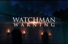 Watchman Warning: 11/17/2012
